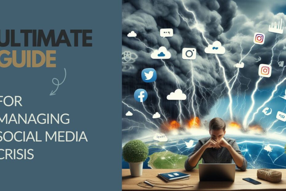 Ultimate Guide to Social Media Crisis Management